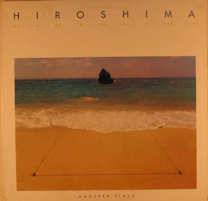 Hiroshima - Another Place