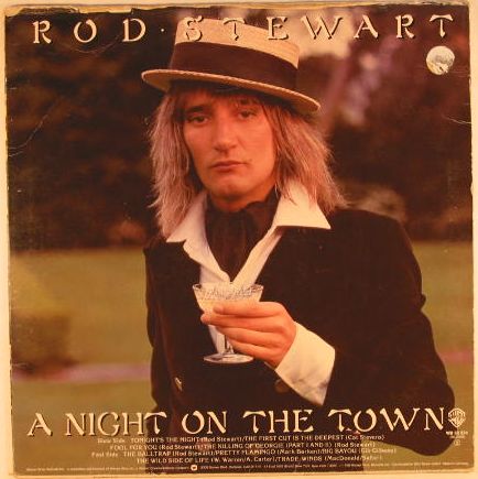 A Night On The Town - Rod Stewart
