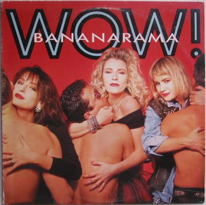 Bananarama - Wow! Record