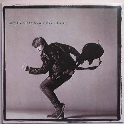 Bryan Adams - Cuts Like A Knife Record