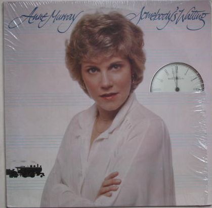 Somebody's Waiting - Anne Murray