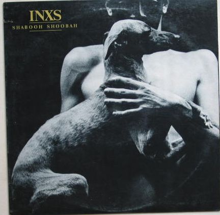 Inxs - Shabooh Shoobah LP