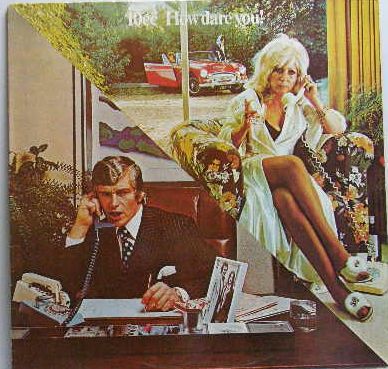 How Dare You! - 10cc