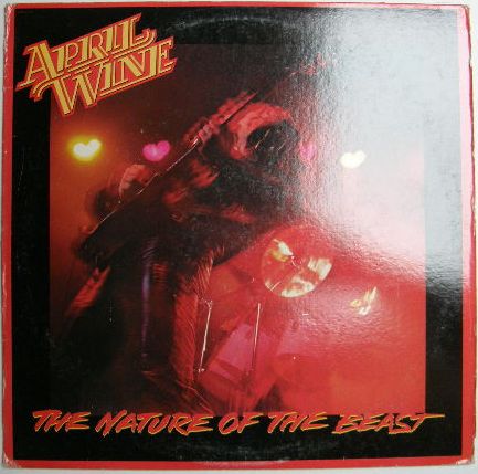 April Wine - The Nature Of The Beast Album