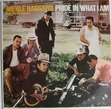 Merle Haggard - Pride In What I Am Album