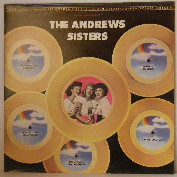 Andrews Sisters - Golden Greats