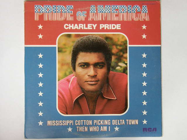 Pride Of America - Charley Pride