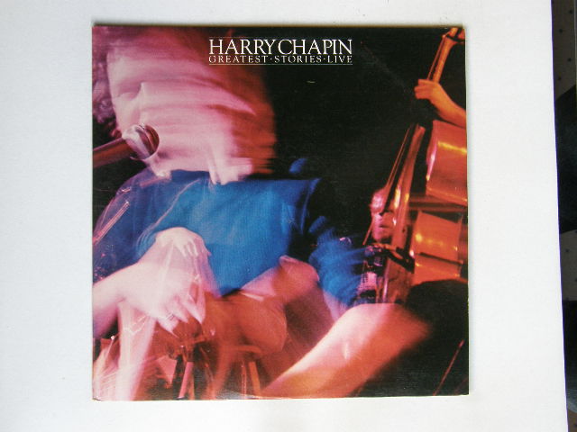 Harry Chapin - Greatest Stories - Live