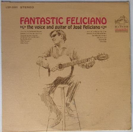 Jose Feliciano - The Voice And Guitar Of