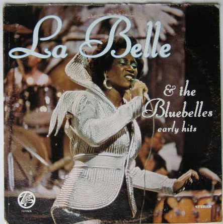 Labelle & The Bluebelles - Early Hits Record