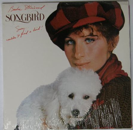 Songbird - Barbra Streisand