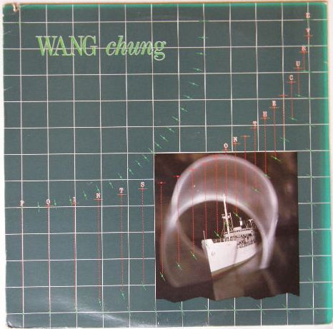 Wang Chung - Points On The Curve Record