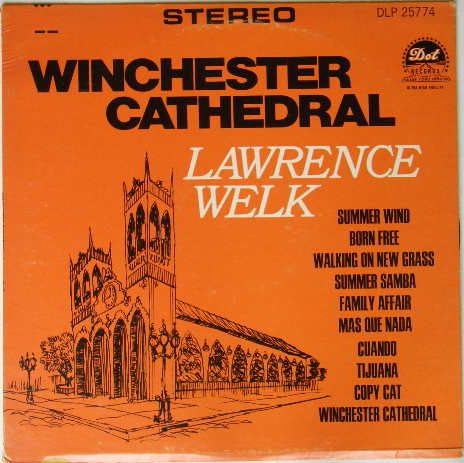 Winchester Cathedral - Lawrence Welk
