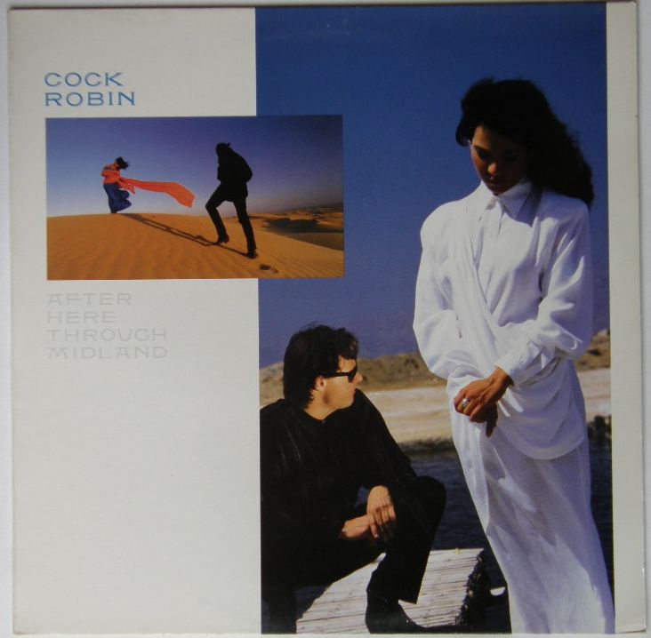 Cock Robin - After Here Through Midland CD