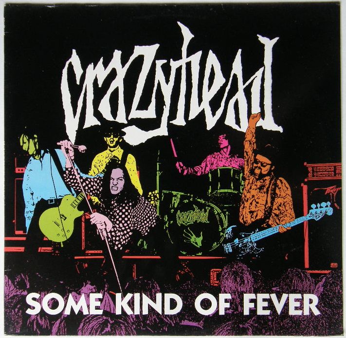 Some Kind Of Fever - Crazyhead