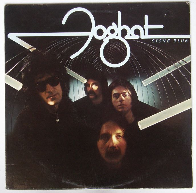 Stone Blue - Foghat