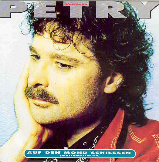 Wolfgang Petry - Auf Den Mond Schiessen