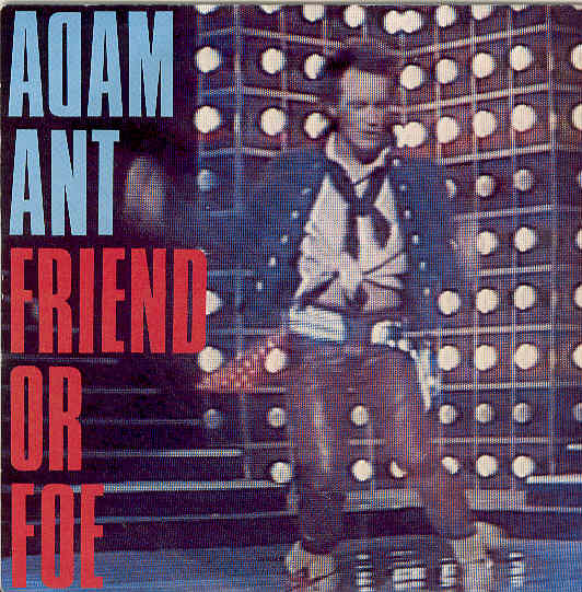Adam Ant - Friend Or Foe EP