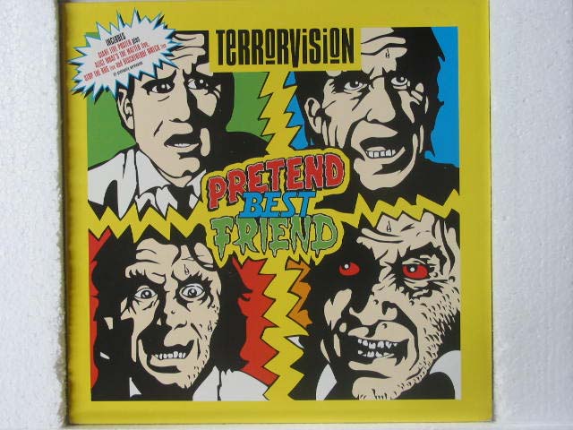 Pretend Best Friend - Terrorvision