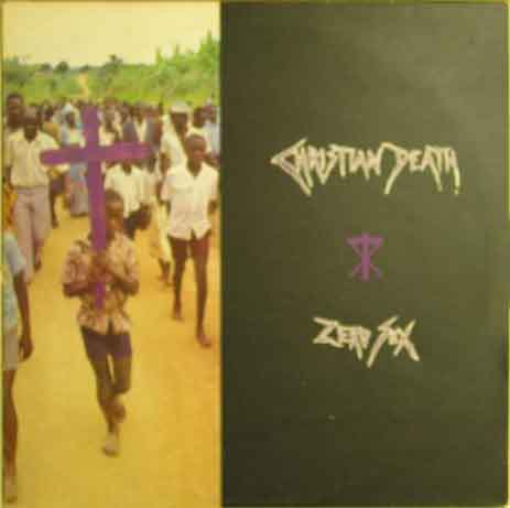 Zero Sex - Christian Death