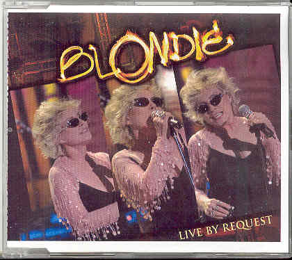 Live By Request - Blondie