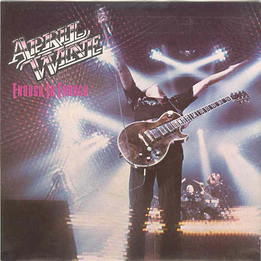 April Wine - Enough Is Enough