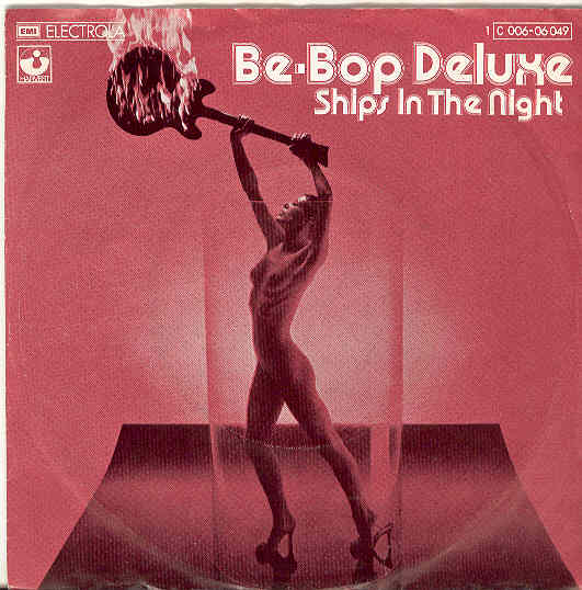 Ships In The Night - Be-bop Deluxe