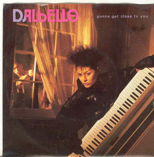 Dalbello - Gonna Get Close To You