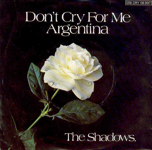 Shadows - Don't Cry For Me Argentina