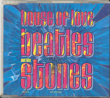 House Of Love - Beatles And The Stones Album