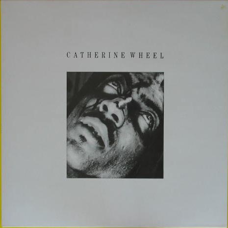 Catherine Wheel - Painful Thing E.p.