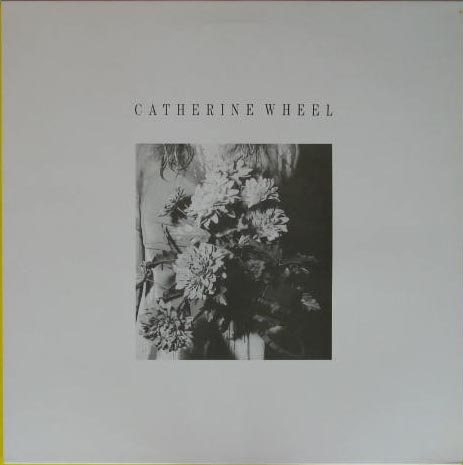 Catherine Wheel - She's My Friend