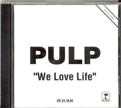 Pulp - We Love Life Record