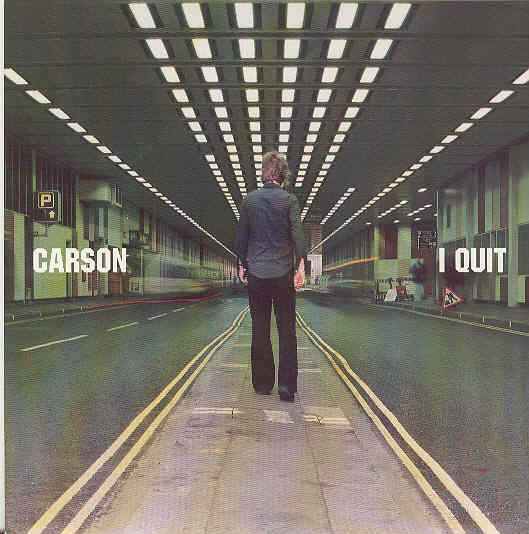 Carson - I Quit Album