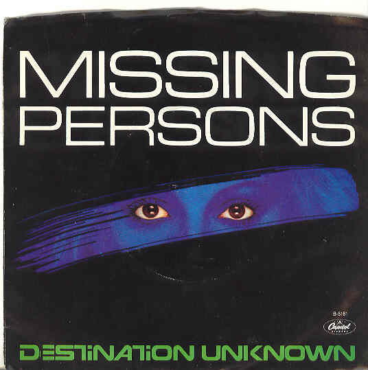 Missing Persons - Destination Unknown