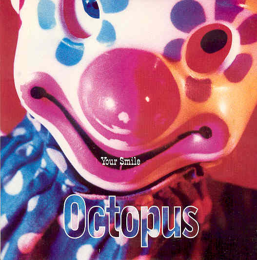 Your Smile - Octopus