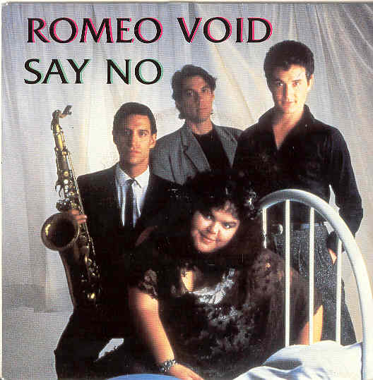 Romeo Void - Say No