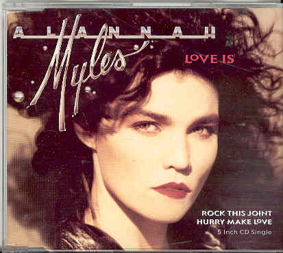 Alannah Myles - Love Is