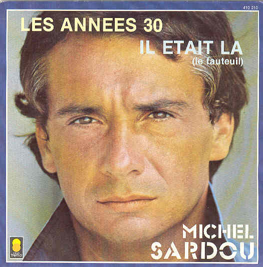 Michel Sardou - Les Annees 30 Record
