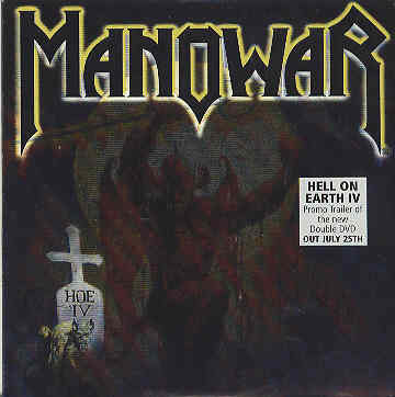 Manowar - Hell On Earth Iv