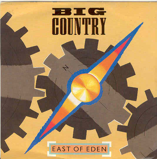 Big Country - East Of Eden