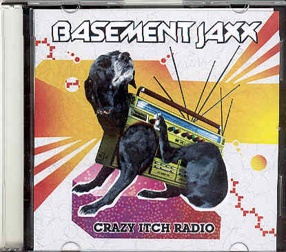Crazy Itch Radio - Basement Jaxx