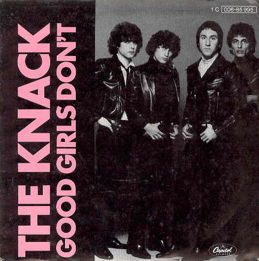 Good Girls Don't - Knack