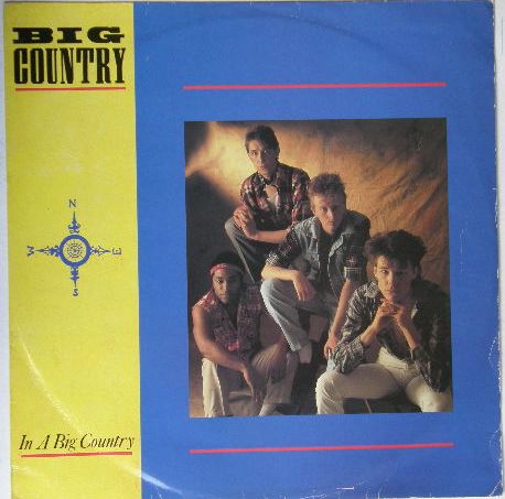 Big Country - In A Big Country Album