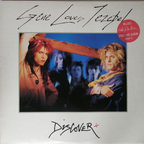 Gene Loves Jezebel - Discover/glad To Be Alive