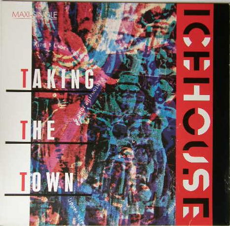 Icehouse - Taking The Town