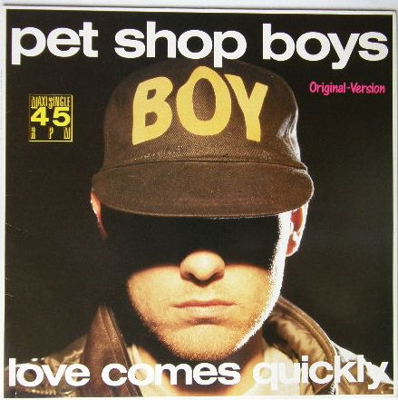 Pet Shop Boys - Love Comes Quickly CD