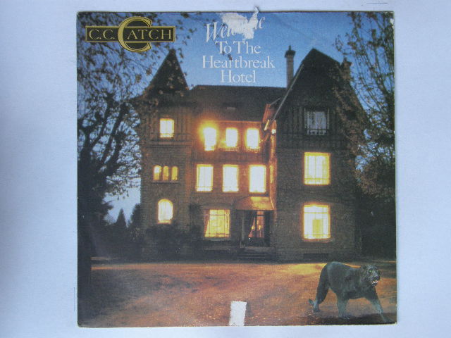 C.c. Catch - Welcome To The Heartbreak Hotel