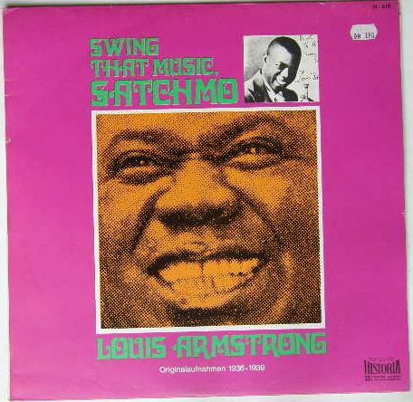 Louis Armstrong - Swing That Music