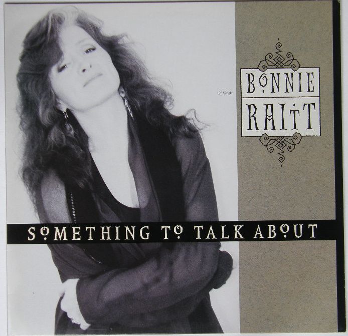Bonnie Raitt - Something To Talk About CD